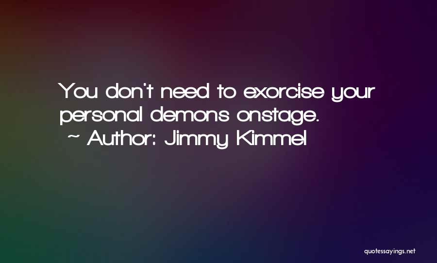 Kimmel Quotes By Jimmy Kimmel