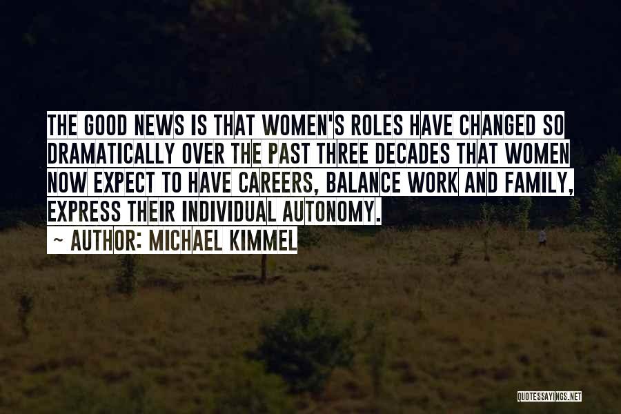 Kimmel Quotes By Michael Kimmel