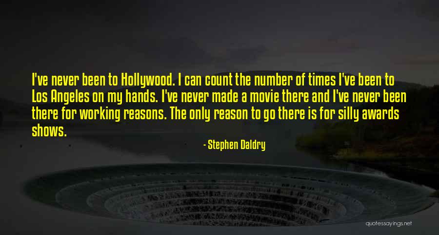 Kimmerer Interview Quotes By Stephen Daldry Kimmerer Interview Quotes By Stephen Daldry