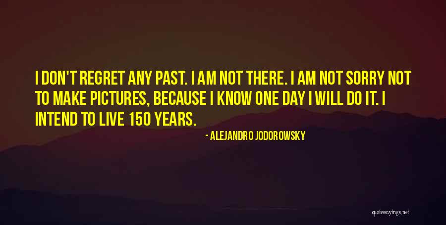 Kimmey Granger Quotes By Alejandro Jodorowsky Kimmey Granger Quotes By Alejandro Jodorowsky