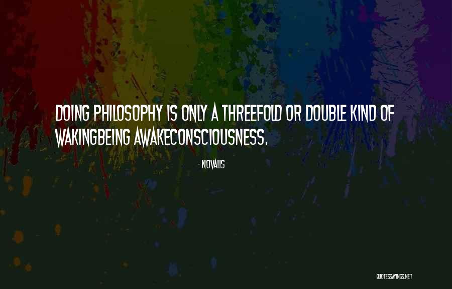 Kimmey Granger Quotes By Novalis Kimmey Granger Quotes By Novalis