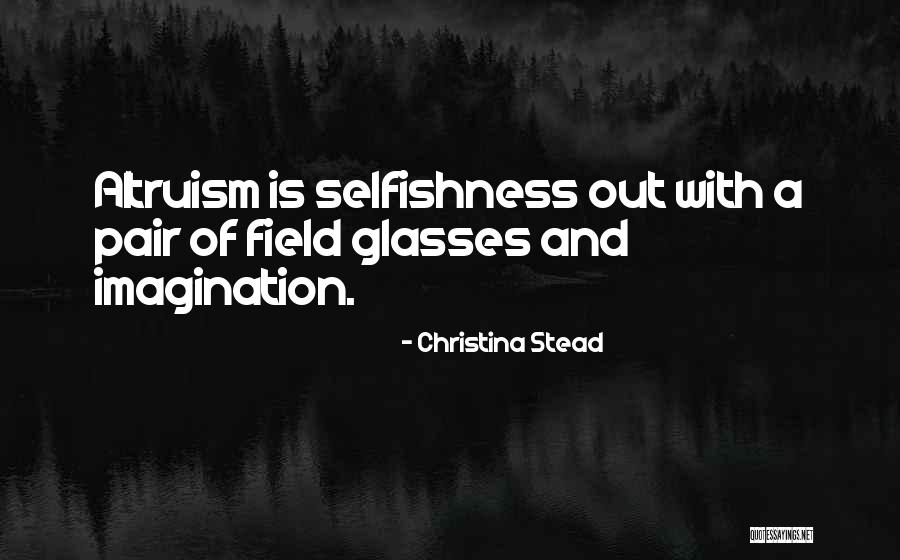 Kimmig Heinrich Quotes By Christina Stead Kimmig Heinrich Quotes By Christina Stead