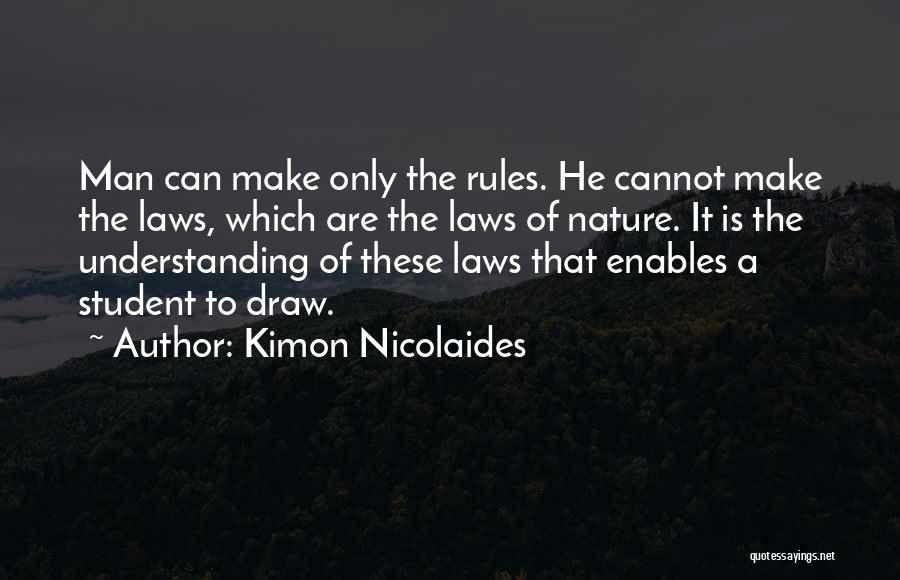 Kimon Nicolaides Quotes 1816476