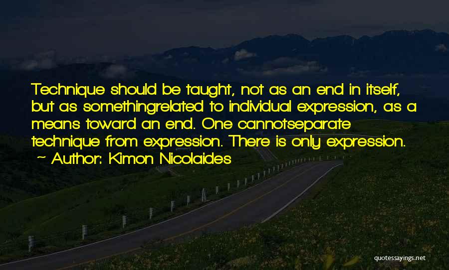 Kimon Nicolaides Quotes 662103