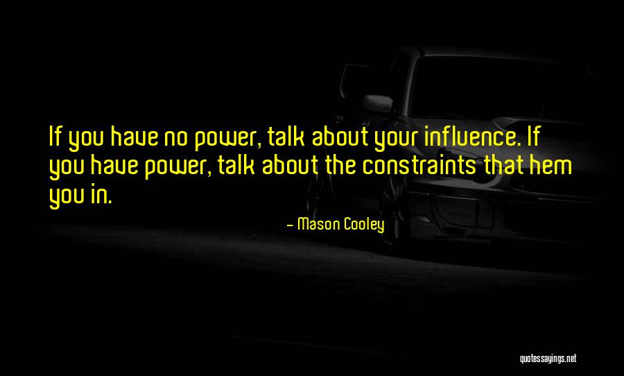 Kimoni Name Quotes By Mason Cooley Kimoni Name Quotes By Mason Cooley