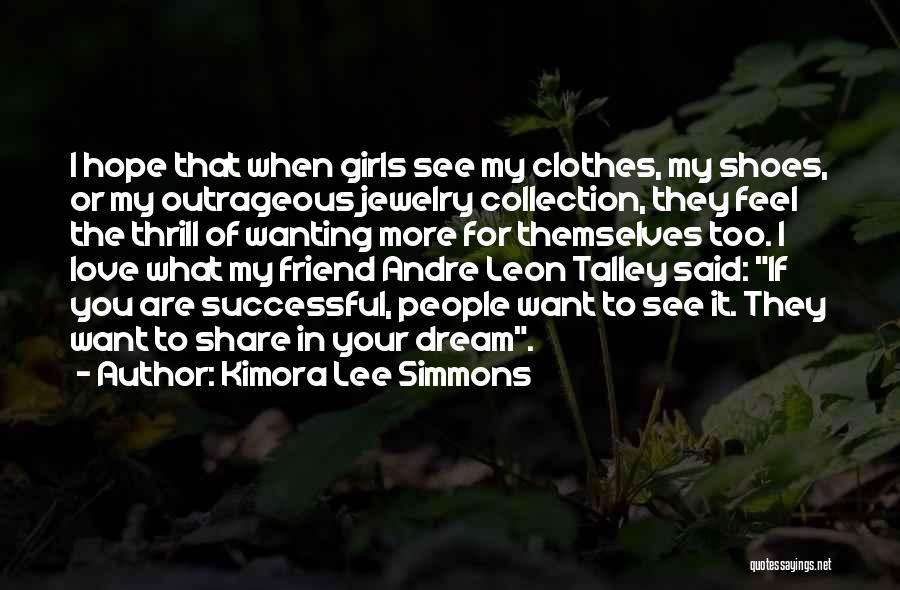 Kimora Quotes By Kimora Lee Simmons