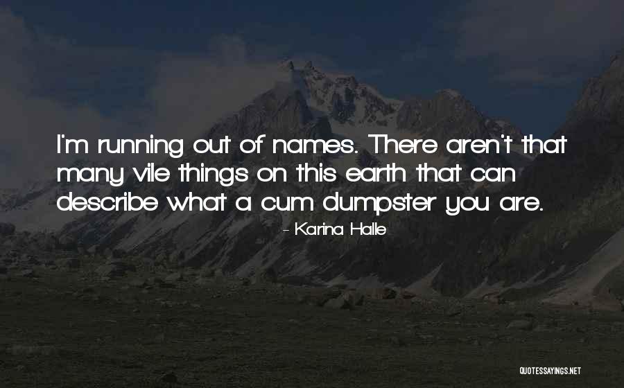 Kimrey Sheehan Quotes By Karina Halle Kimrey Sheehan Quotes By Karina Halle