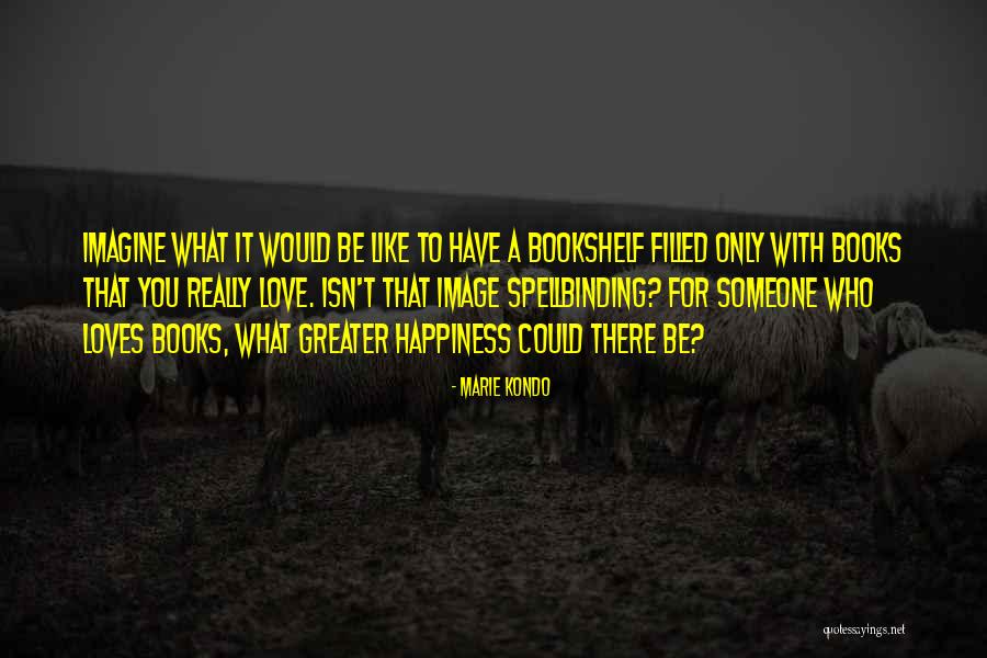 Kimry Moor Quotes By Marie Kondo Kimry Moor Quotes By Marie Kondo
