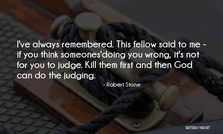 Kimry Moor Quotes By Robert Stone Kimry Moor Quotes By Robert Stone