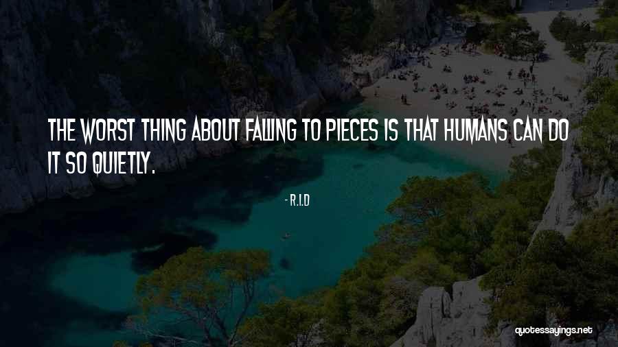 Kimsenin Quotes By R.i.d