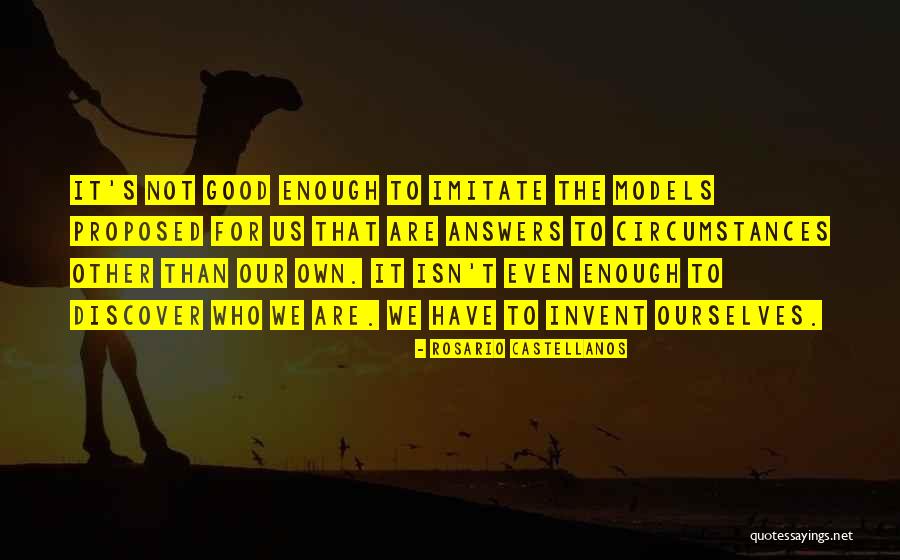 Kimsenin Quotes By Rosario Castellanos Kimsenin Quotes By Rosario Castellanos