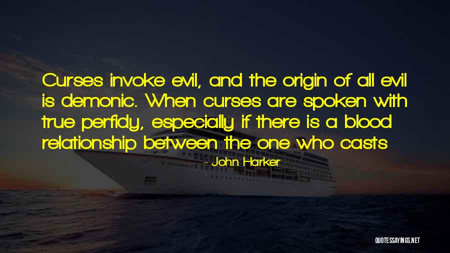Kimsenin Su Uyok Quotes By John Harker Kimsenin Su Uyok Quotes By John Harker