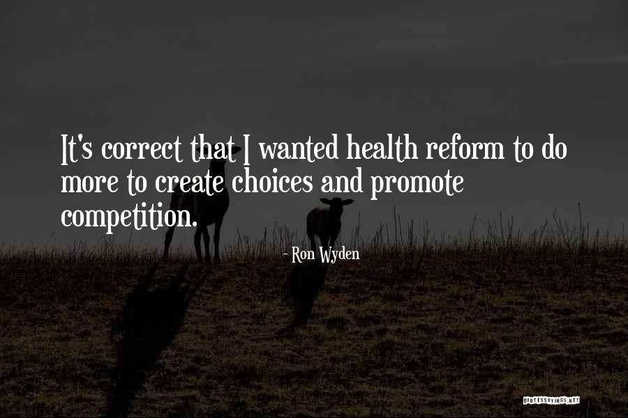 Kimyasal Tepkimelerde Quotes By Ron Wyden Kimyasal Tepkimelerde Quotes By Ron Wyden