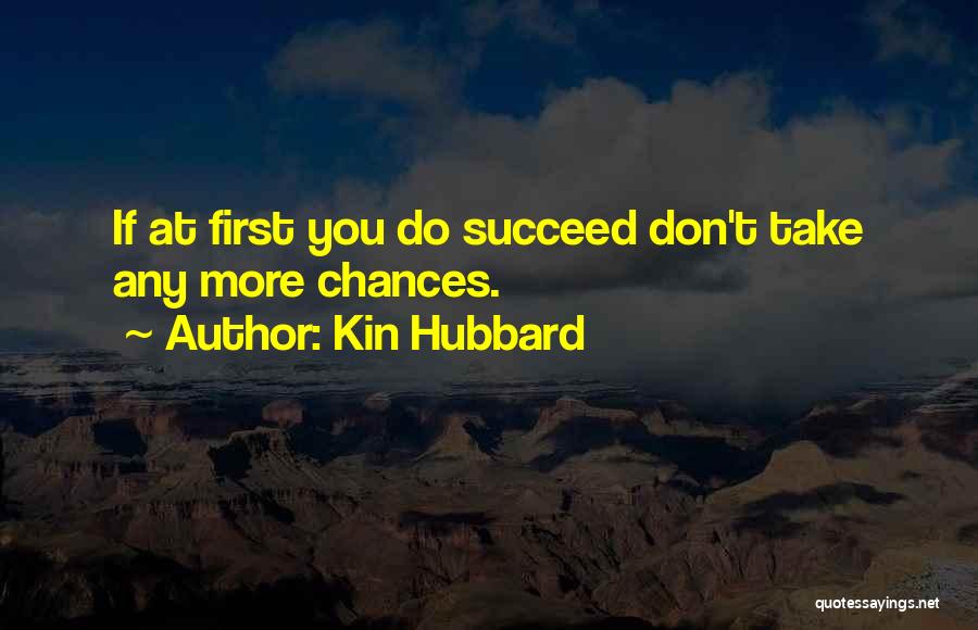 Kin Hubbard Quotes 113104