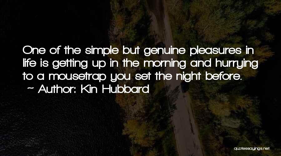 Kin Hubbard Quotes 1677465