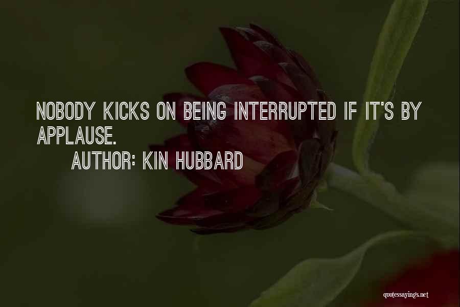 Kin Hubbard Quotes 1790089