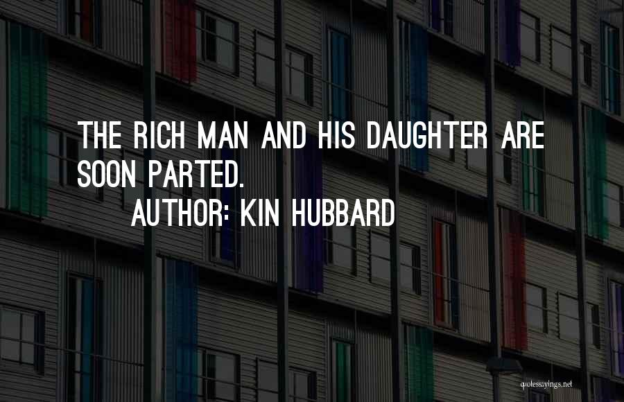 Kin Hubbard Quotes 601921