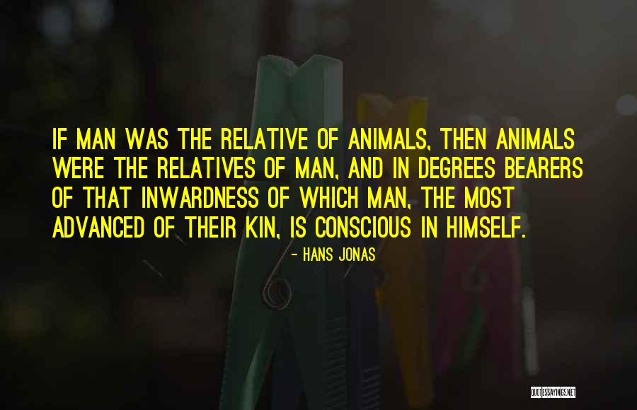 Kin Quotes By Hans Jonas Kin Quotes By Hans Jonas