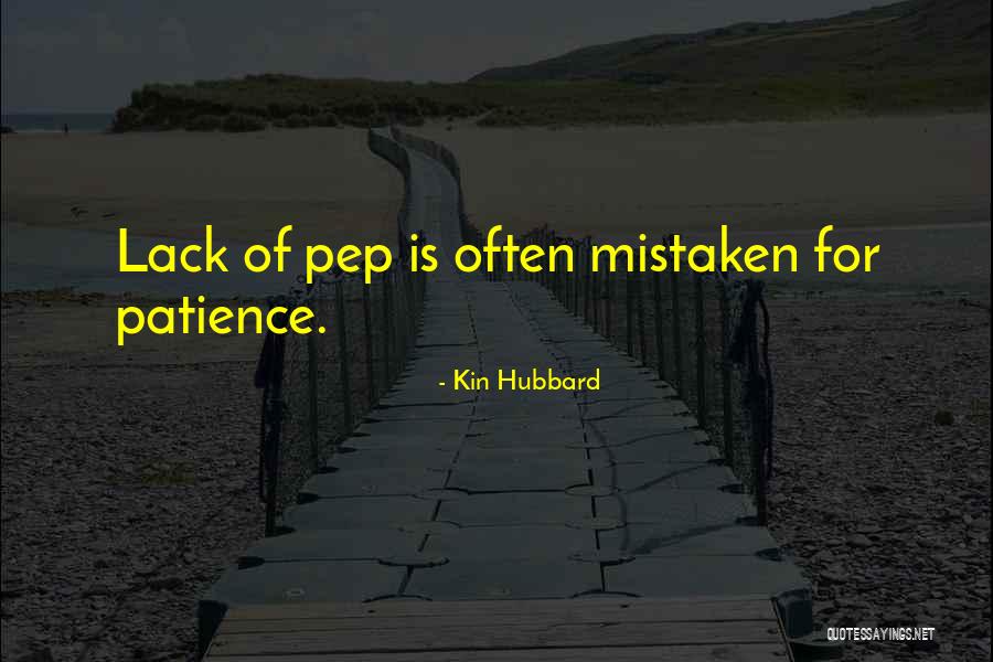 Kin Quotes By Kin Hubbard Kin Quotes By Kin Hubbard