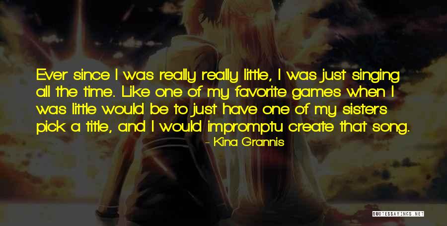 Kina Quotes By Kina Grannis Kina Quotes By Kina Grannis