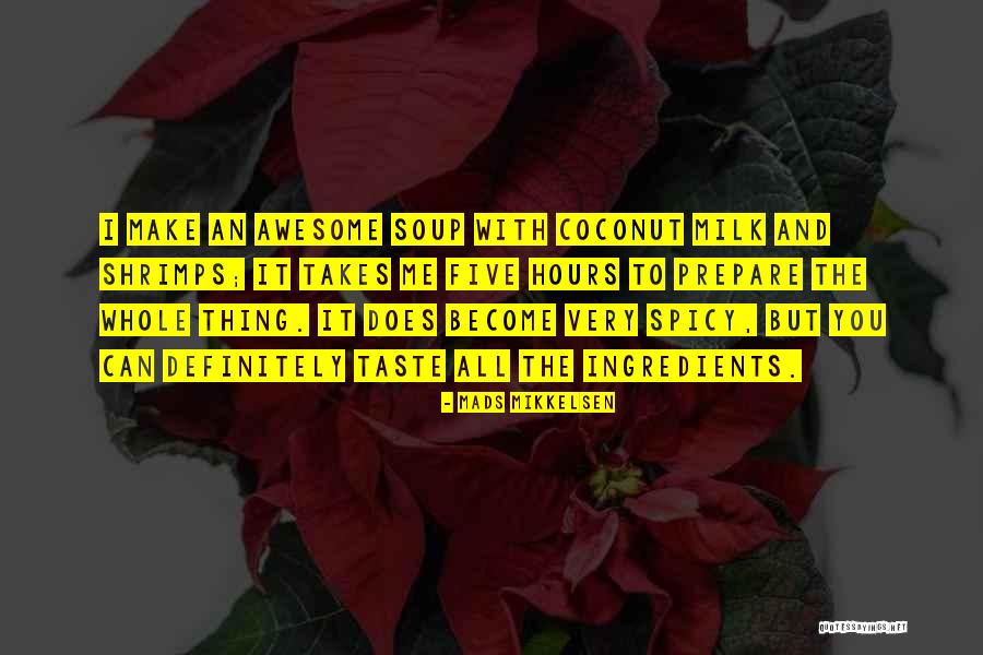 Kina Uganda Quotes By Mads Mikkelsen Kina Uganda Quotes By Mads Mikkelsen