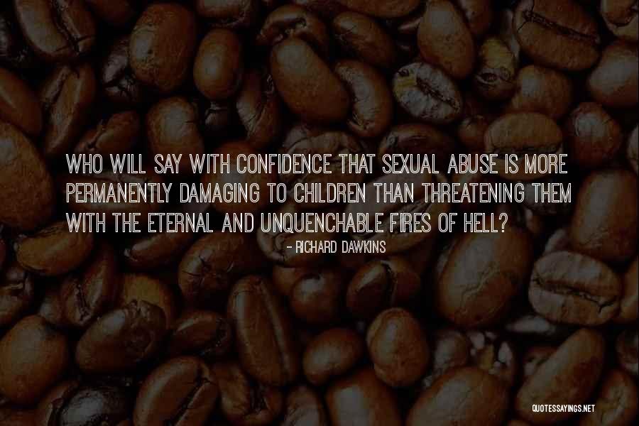 Kinahantungan Quotes By Richard Dawkins Kinahantungan Quotes By Richard Dawkins