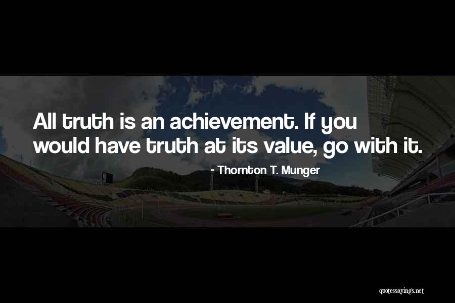 Kinana Quotes By Thornton T. Munger Kinana Quotes By Thornton T. Munger