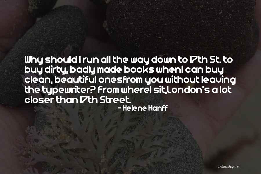 Kinanie Quotes By Helene Hanff Kinanie Quotes By Helene Hanff