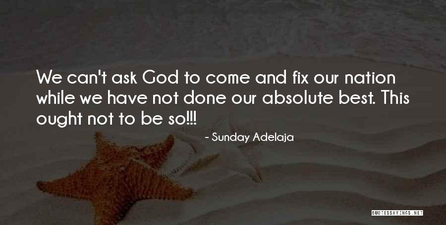Kinaray-a Love Quotes By Sunday Adelaja Kinaray-a Love Quotes By Sunday Adelaja