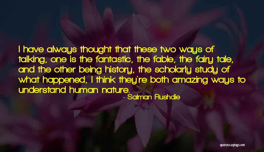 Kinaray-a Quotes By Salman Rushdie Kinaray-a Quotes By Salman Rushdie