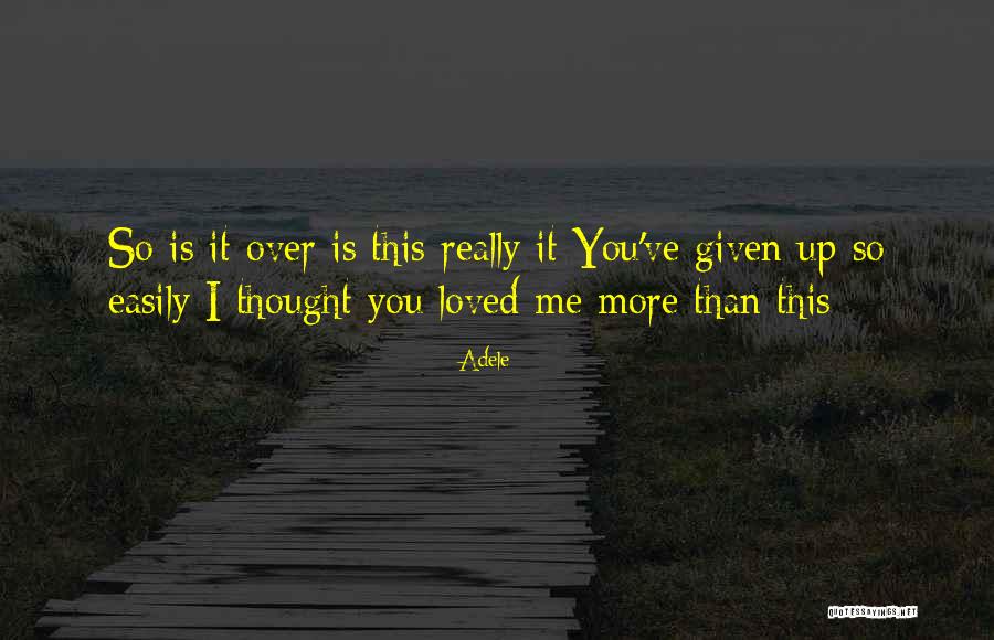 Kinashi Hiyori Quotes By Adele Kinashi Hiyori Quotes By Adele