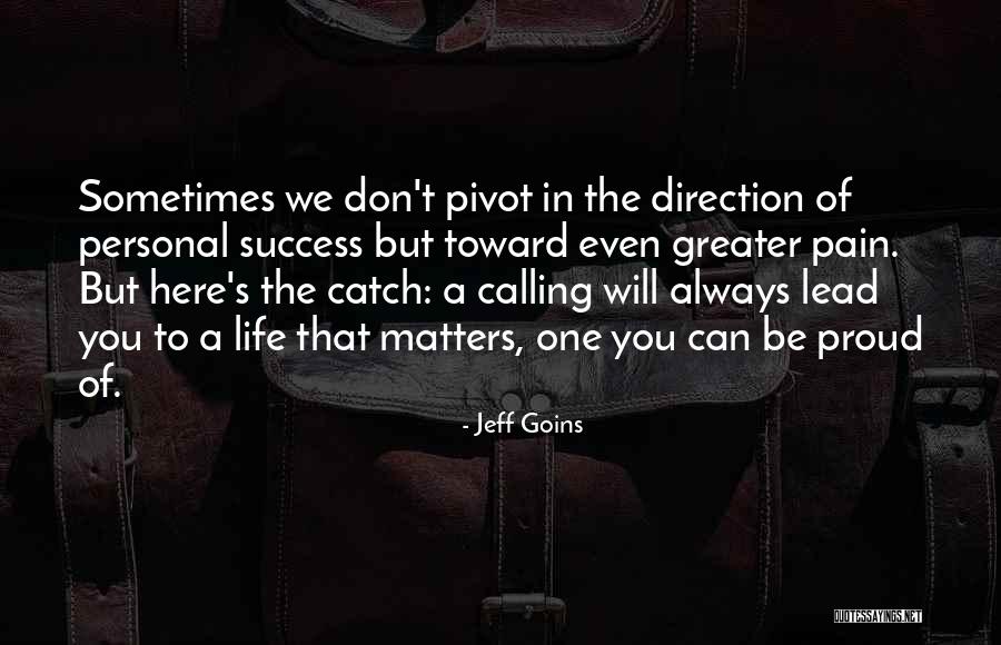 Kinata Quotes By Jeff Goins Kinata Quotes By Jeff Goins