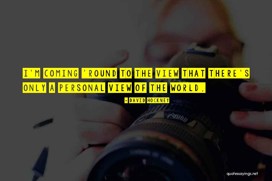 Kinauukulan Quotes By David Hockney Kinauukulan Quotes By David Hockney