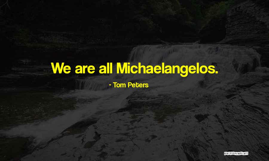 Kinchina Quotes By Tom Peters Kinchina Quotes By Tom Peters