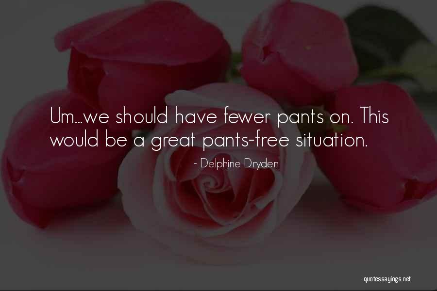 Kinchleys Quotes By Delphine Dryden Kinchleys Quotes By Delphine Dryden