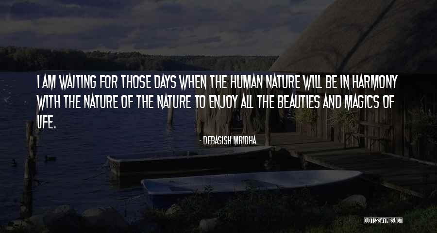 Kincsem Quotes By Debasish Mridha Kincsem Quotes By Debasish Mridha