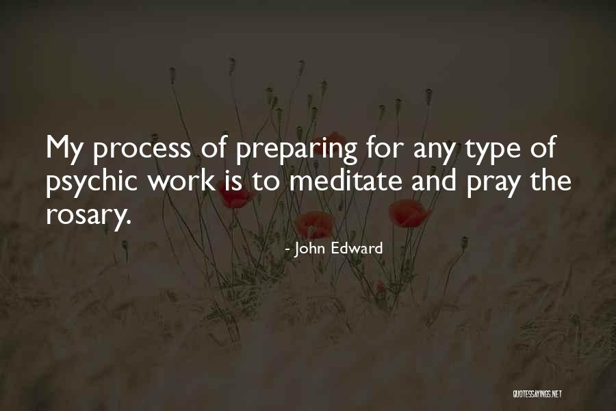 Kincset Talaltak Quotes By John Edward
