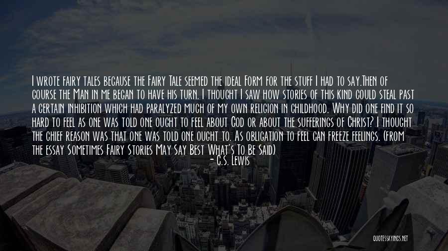 Kind A Religion Quotes By C.S. Lewis Kind A Religion Quotes By C.S. Lewis