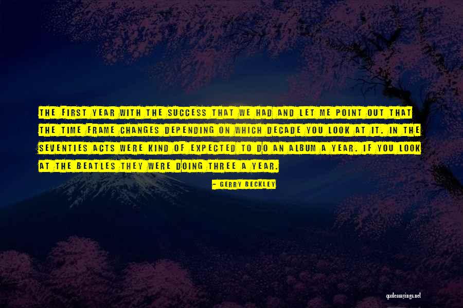 Kind Acts Quotes By Gerry Beckley Kind Acts Quotes By Gerry Beckley