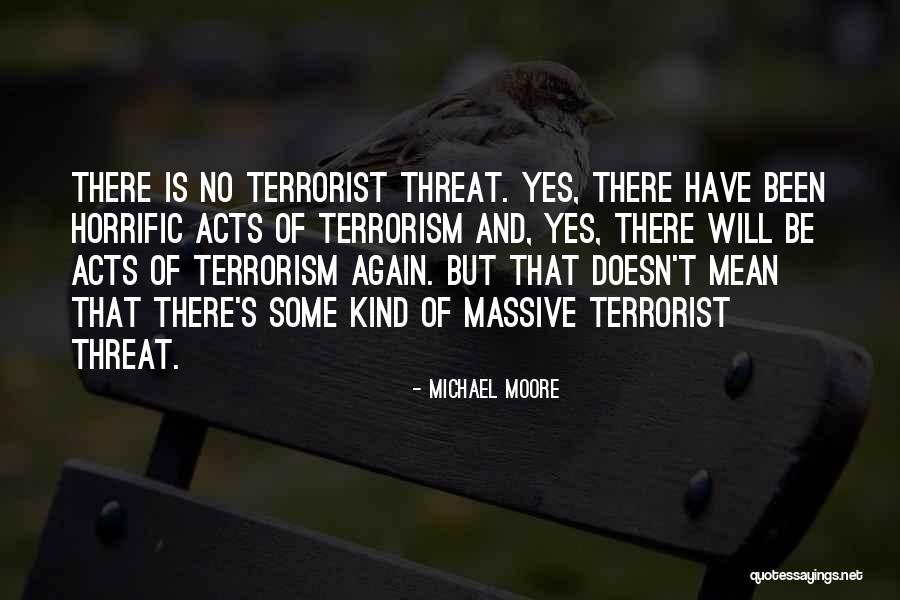 Kind Acts Quotes By Michael Moore Kind Acts Quotes By Michael Moore