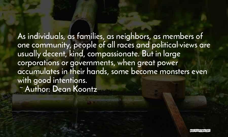 Kind And Compassionate Quotes By Dean Koontz