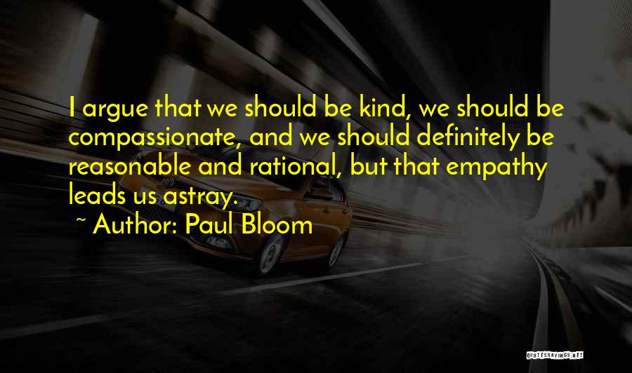 Kind And Compassionate Quotes By Paul Bloom