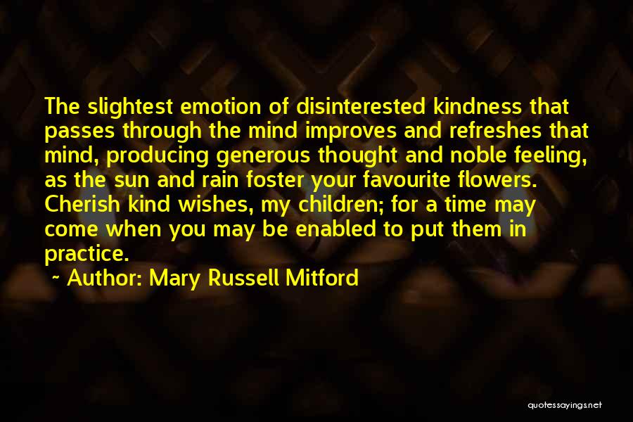 Kind And Generous Quotes By Mary Russell Mitford