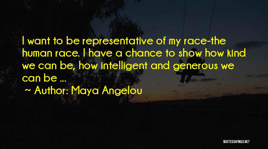 Kind And Generous Quotes By Maya Angelou