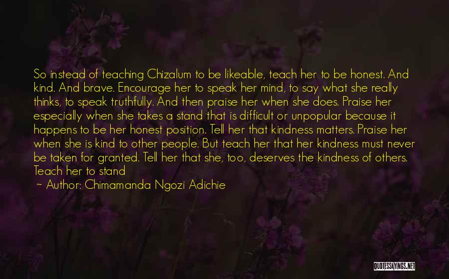 Kind And Honest Quotes By Chimamanda Ngozi Adichie
