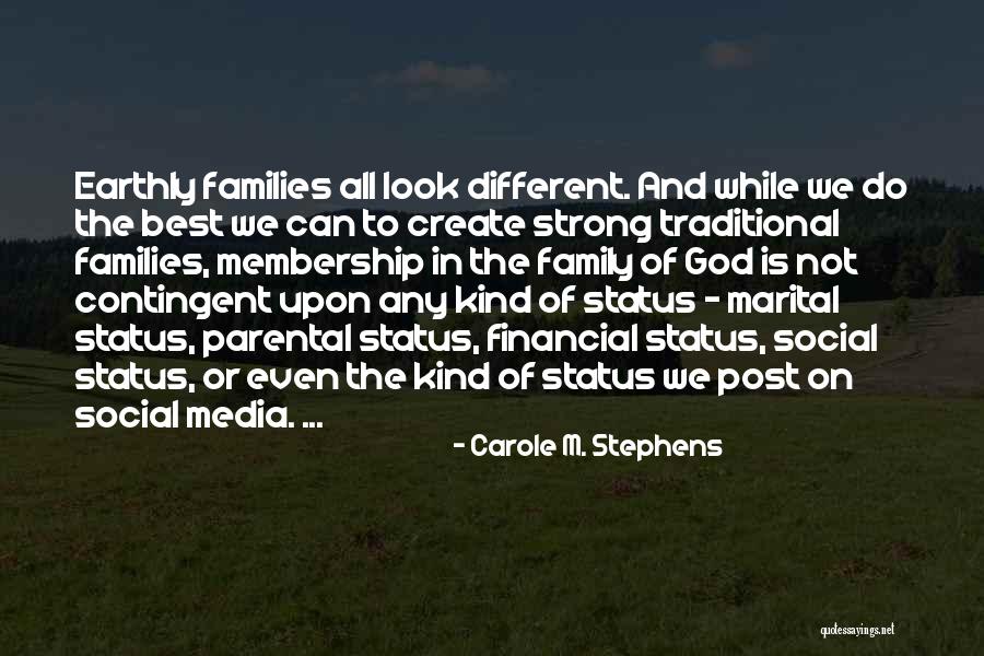 Kind And Strong Quotes By Carole M. Stephens Kind And Strong Quotes By Carole M. Stephens