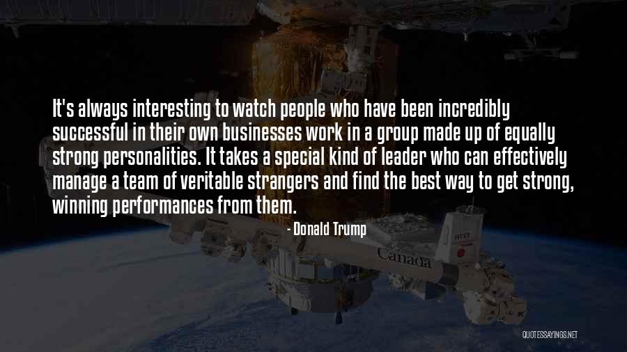 Kind And Strong Quotes By Donald Trump Kind And Strong Quotes By Donald Trump