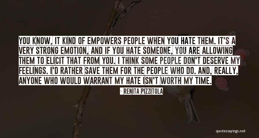 Kind And Strong Quotes By Renita Pizzitola Kind And Strong Quotes By Renita Pizzitola
