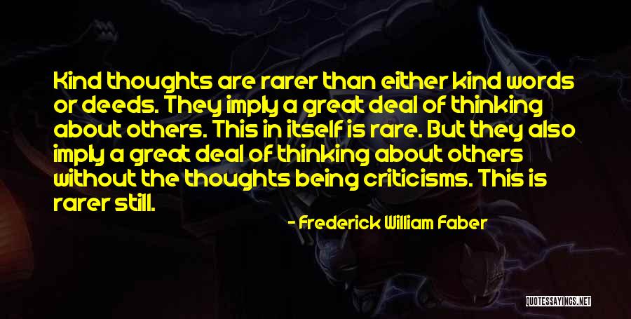 Kind Deeds Quotes By Frederick William Faber Kind Deeds Quotes By Frederick William Faber