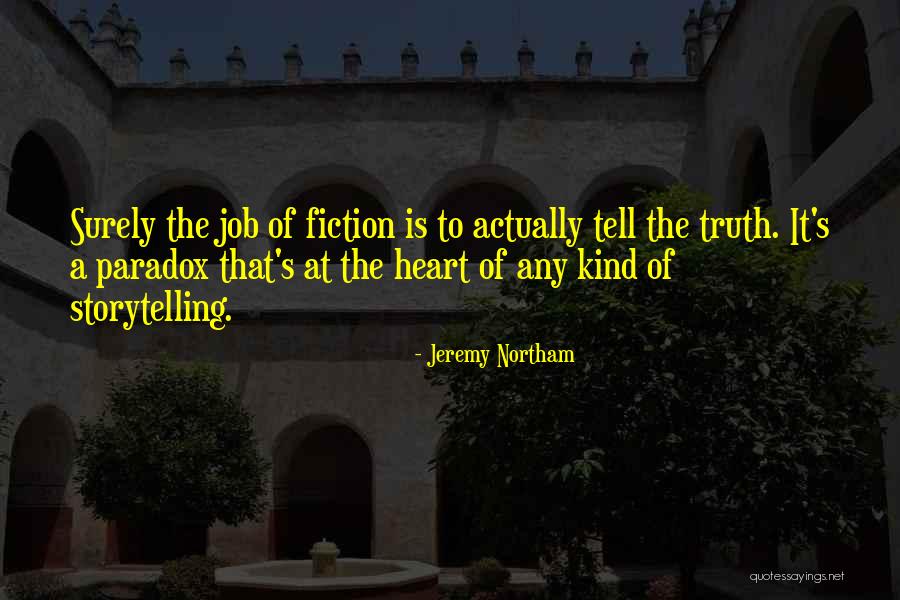 Kind Heart Quotes By Jeremy Northam Kind Heart Quotes By Jeremy Northam